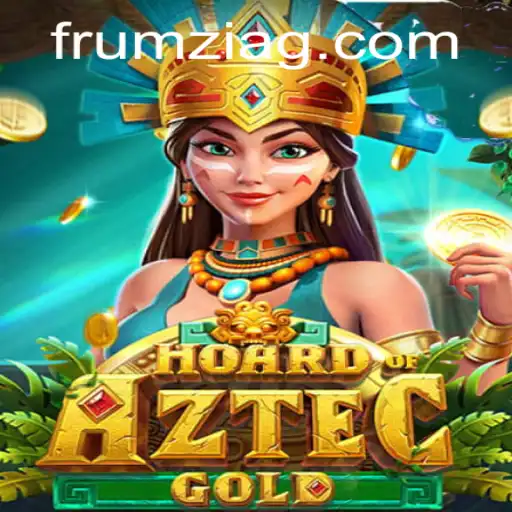 Exploring HoardofAztecgold: A Comprehensive Guide