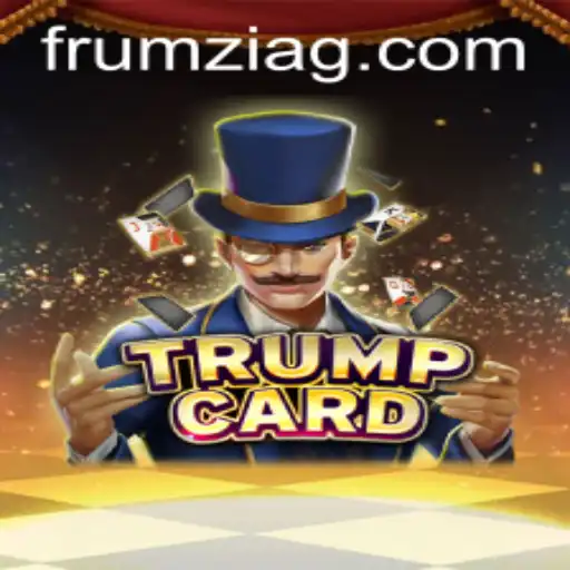 Exploring the Exciting World of TrumpCard